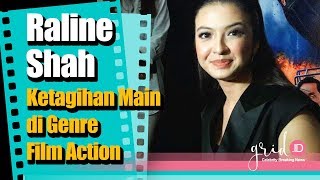 Download lagu Raline Shah ketagihan main adegan di genre film action mp3 Download lagu Raline Shah ketagihan main adegan di genre film action mp3