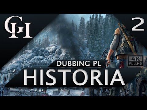 DAYS GONE PL [GROWY FILM DUBBING PL ] CZ.2/3 "TO JEDYNY SPOSÓB" [CUTSCENKI/GAMEPLAY] 4K