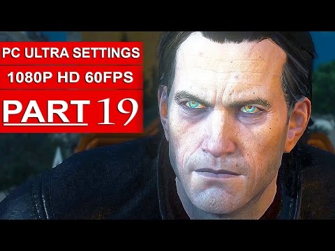 The Witcher 3 Blood And Wine Gameplay Walkthrough Part 19 [1080p HD 60FPS PC ULTRA] - No Commentary