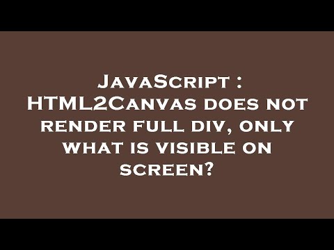Javascript Html2canvas Does Not Render Full Div Only What Is Visible On Screen