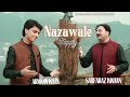 NAZAWALE TAPPY SARFARAZ KHAN ARMAAN KHAN PASHTO NEW SONG 2024 OFFICIAL MUSIC VIDEO