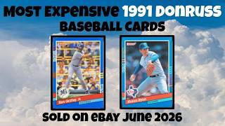 1991 Donruss Most Expensive eBay Sales Baseball Cards (June 2026)