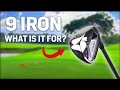 What is a 9 Iron Used for?