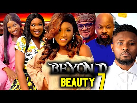 BEYOND BEAUTY SEASON 7-Destiny Etiko/Maurice Sam/Chinenye Nnebe/Sonia Uche 2023 Movie