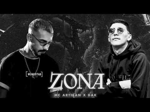 MC ARTISAN x DAK - " ZONA " (Remix by. Toksick)