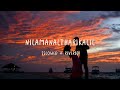 Nilamanaltharikalil Slowed Reverb