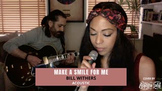 Make a Smile for Me - Bill Withers (Acoustic Cover by Acantha Lang)