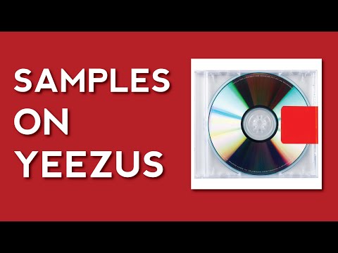 Sample Breakdown: Kanye West's 'Yeezus'