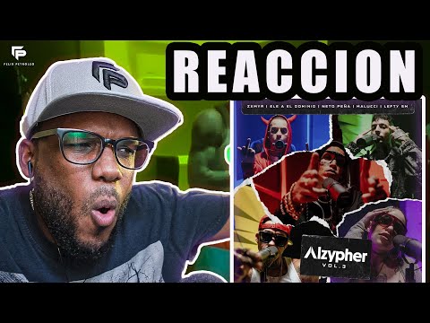 Alzypher Vol. 3 - Zxmyr x Neto Peña x Ele A El Dominio x Malucci x Lefty | Reaction Video | 🇲🇽🇵🇷🇵🇪