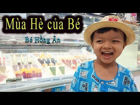 Mùa hè của bé - Bé Hồng Ân