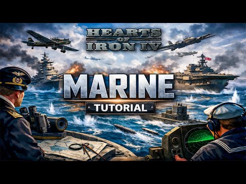 MARINE TUTORIAL for Hearts of Iron 4 | Tutorial/Guide