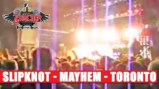 Slipknot - Mayhem - Toronto