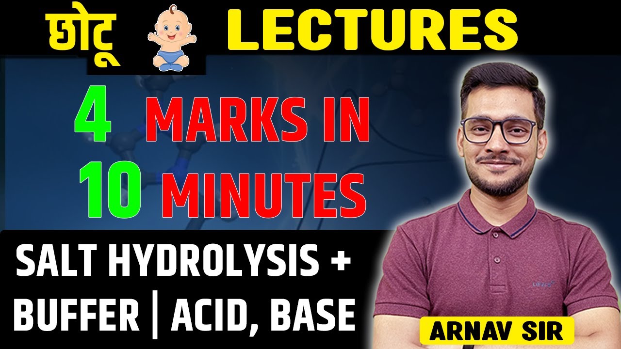 Salt Hydrolysis | Buffer Solution | Acid Base Dissociation | Ionic Equilibrium | Arnav SIr