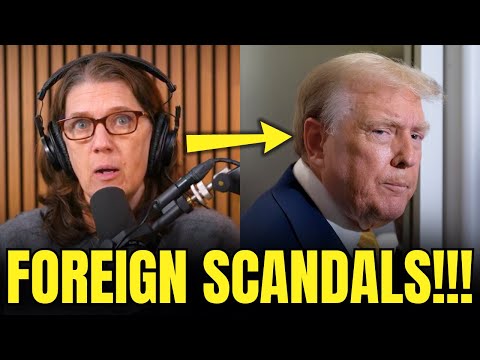 Trump’s Shocking Foreign Scandals Unravel