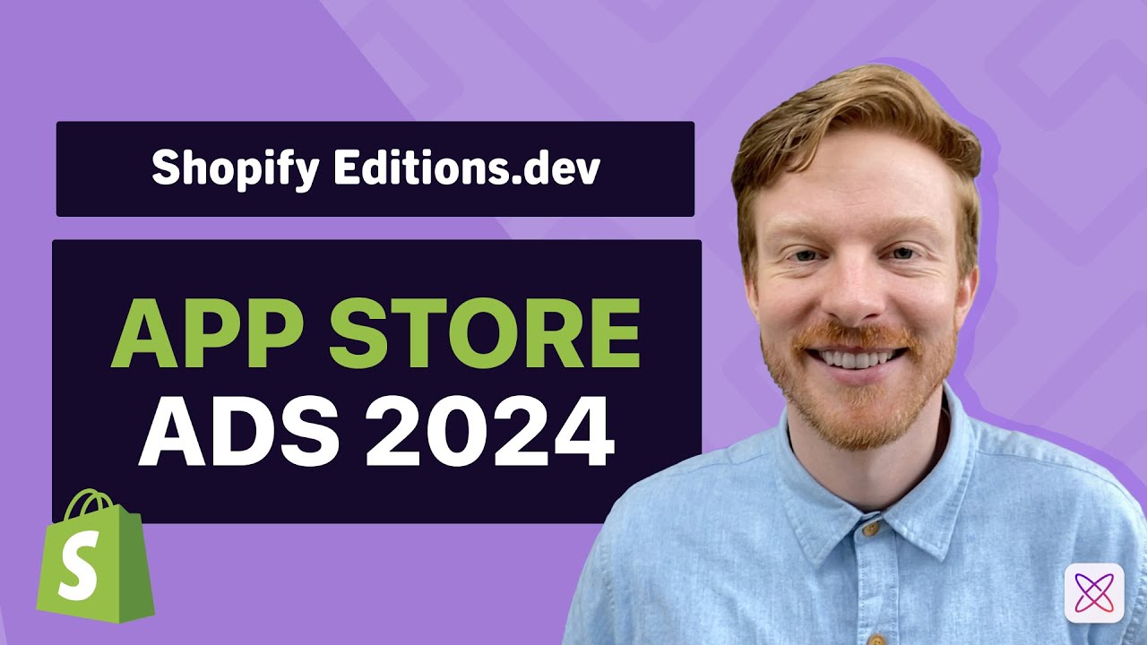 Michael Hall Shopify Editions.dev App Store Ads 2024