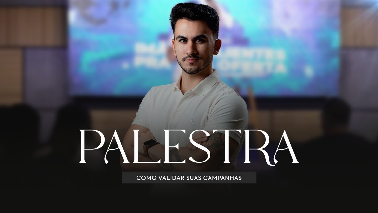 Palestra Rodrigo  - Como validar suas campanhas