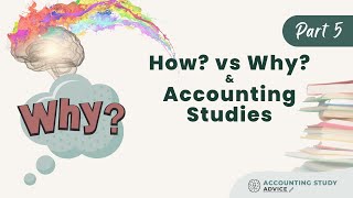 My personality & my  Accounting Studies: I never asked WHY!