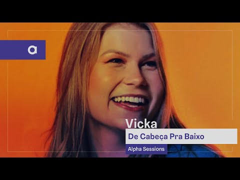 De Cabeça Pra Baixo - Vicka