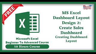 Download the video "MS Excel Advanced Course | MS Excel Dashboard Layout Design 2 | Creating Dashboard Layout |"