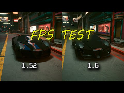 Cyberpunk 2077 |1.52 vs 1.6 patch|FPS TEST