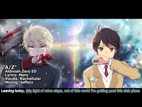 [TYER] Aldnoah.Zero ED1 - A/Z (English Cover) (feat. Rachellular)