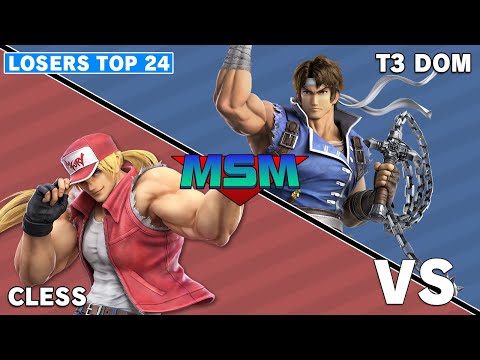 Offline MSM 240 - FORT | Cless (Terry) VS CG | UCI | T3 Dom (Richter) Top 24 Losers