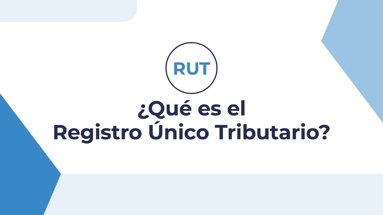 ¿Qué es el Registro Único Tributario?