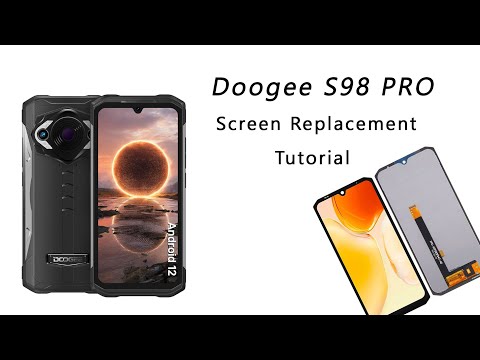 DOOGEE S98 PRO Screen Replacement Tutorial / Wymiana wyświetlacza