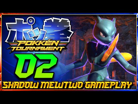 SHADOW MEWTWO! | Pokkén Tournament - Part 2