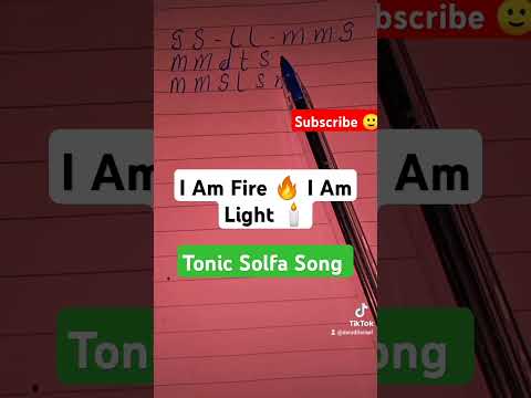 The Supernatural Anthem # I am fire, I am light - Tonic Solfa Song 🎶#music #fypシ゚viral