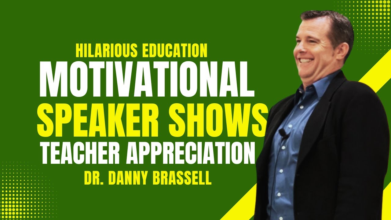 Hilarious Education Motivational Speaker Shows Teacher Appreciation | Dr. Danny Brassell