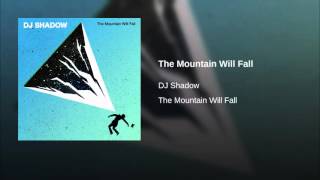 The Mountain Will Fall