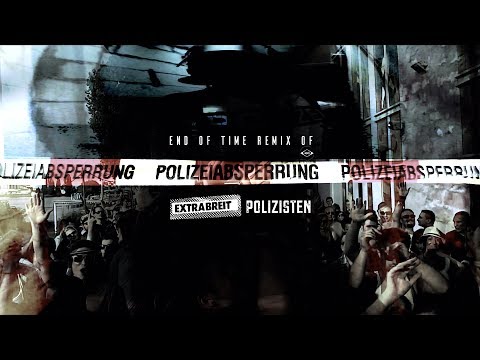 Polizisten - Extrabreit - End Of Time LP Mix Michael Kohlbecker
