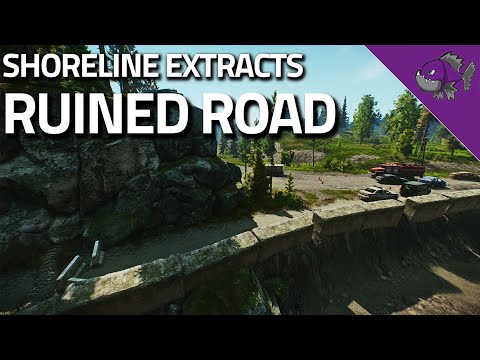 Ruined Road - Shoreline Extract Guide - Escape From Tarkov