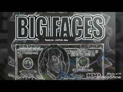 Faces(Ben Franklins)- KeeSe RogerS ft. Jetpak Jaw