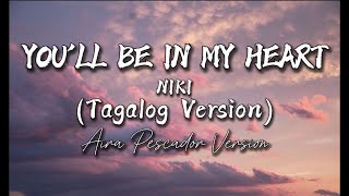 Download lagu You'll Be in My Heart - NIKI (Tagalog Version) | Aira Pescador Version mp3 Download lagu You'll Be in My Heart - NIKI (Tagalog Version) | Aira Pescador Version mp3