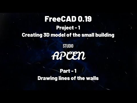 FreeCAD 0.19 - Creating 3D model of the small building - Part 1