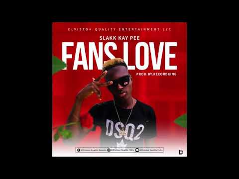 Slakk Kay Pee_-_Fans Love (Official Audio)