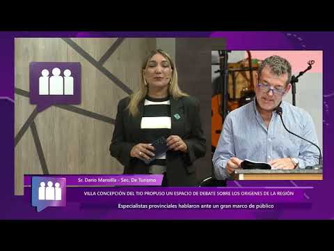 Villa Concepción del Tío |Propuso un espacio de debate sobre los orígenes de la región