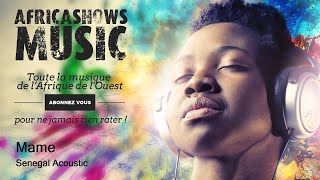 Mame - Senegal Acoustic