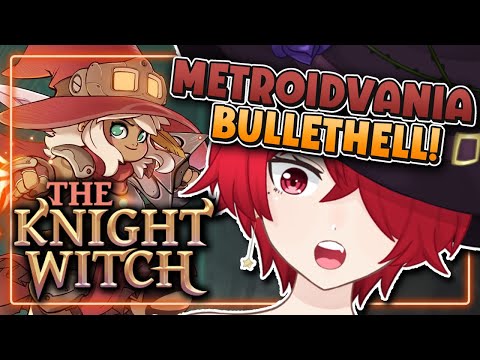 【 The Knight Witch 】 A NEW METROIDVANIA x BULLET HELL!  Let's play【ENVtuber/Capo Miyo】🔴LIVE Gameplay