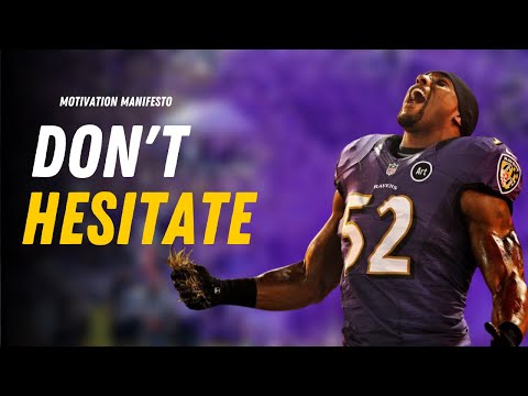 DON'T HESITATE | Motivational Speech