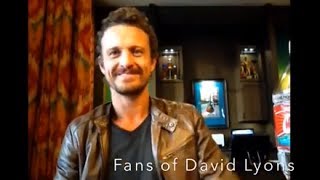 Fans of David Lyons Interview with DAVID LYONS!! video