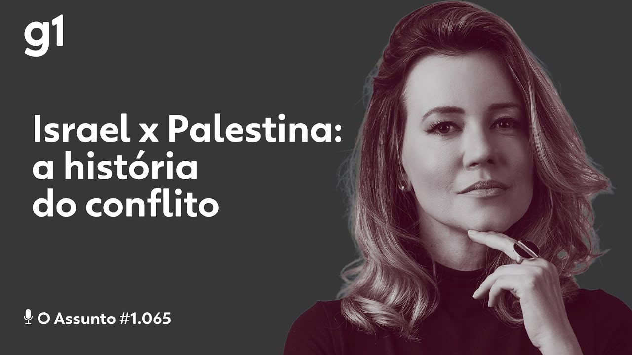 Israel x Palestina: a história do conflito I O ASSUNTO