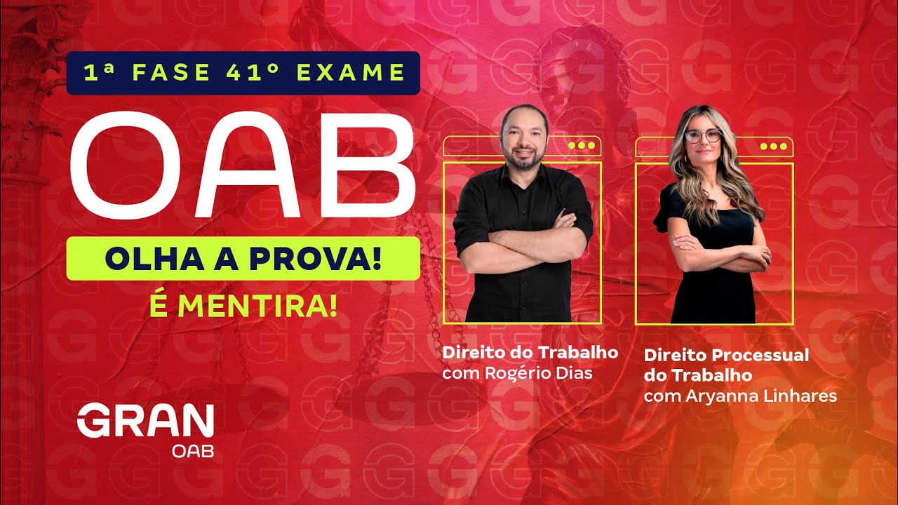 1ª fase do 41º Exame OAB: Olha a prova! É mentira! | Direito do Trabalho e Processo do Trabalho
