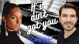 Alicia Keys - If I Ain&#39;t Got You (cover - Luis Fabrini)