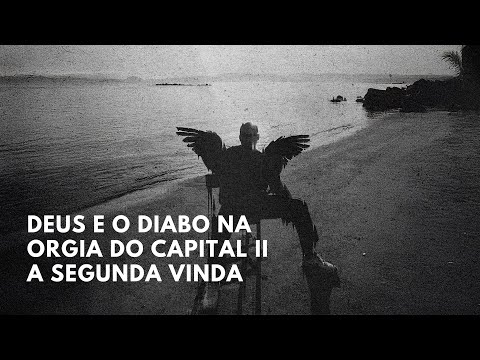 Beli Remour - Deus e o Diabo na Orgia do Capital 2,  A Segunda Vinda (Full Album)
