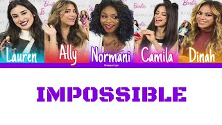 Fifth Harmony - Impossible - The X Factor USA 2012 (Color Coded Lyrics) | Harmonizzer Lyrics