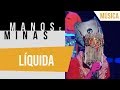 Líquida | Edgar
