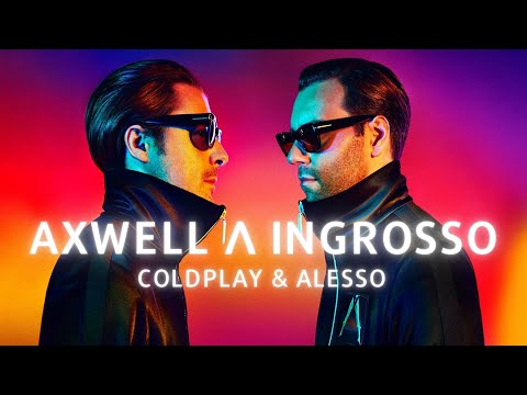 Axwell Λ Ingrosso Mix | Best Remixes & Festival Mashups
